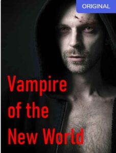 Vampire of the New World by Endeavour