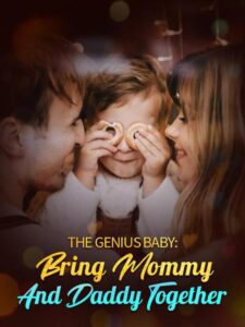 The Genius Baby: Bring Mommy And Daddy Together by Freddie Betita