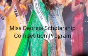 Miss Georgia Scholarship Competition Program