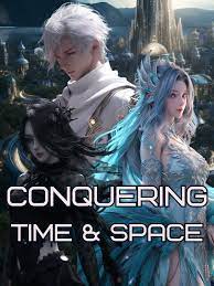 Conquering Time and Space Novel