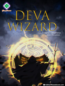 Deva Wizard: The Great Xian in King Arthur's Realm Novel